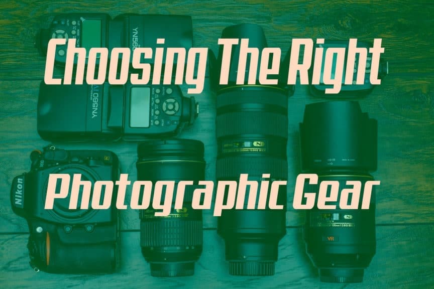 Photographic Gear